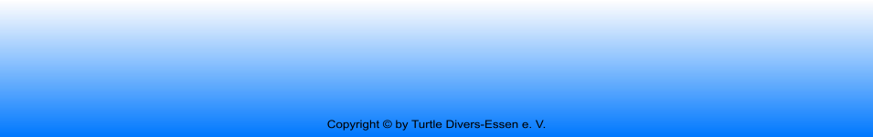 Copyright © by Turtle Divers-Essen e. V.